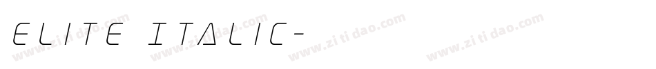 Elite Italic字体转换